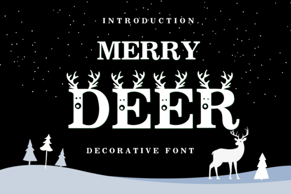 Merry Deer: A Festive Font for Creative Publishing