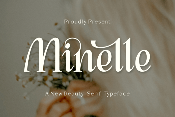 Minelle: The Elegant Serif Font for Modern Marketing