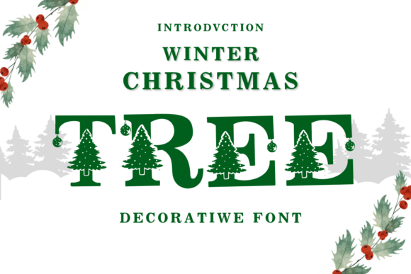 Winter Christmas Tree: A Festive Font for Creative Branding